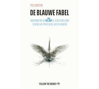 De blauwe fabel: waarom we de KLM al een eeuw lang tegen elke prijs in de lucht houden
