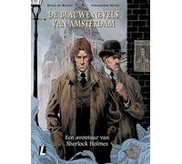 De blauwe nevels van Amsterdam: een avontuur van Sherlock Holmes