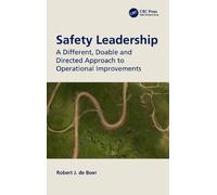 De Boer Robert J Safety Leadership Book NUOVO