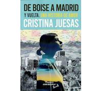 De Boise a Madrid y vuelta: Una historia de amor