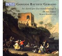 De Bon Parole/Giacintucci - Giovanni Battista Gervasio: Six Duets for two mandolins, Op. V