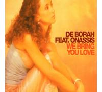 De Borah Feat.Onass - We Bring You Love