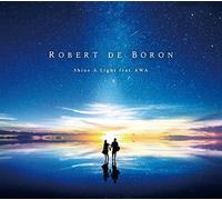De Boron, Robert - Shine A Light (Feat.Awa)