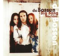 De Bossen - Big Bang Machine 5tr