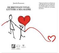 De brevitate vitae. Lettere a mia madre