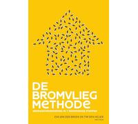 De bromvliegmethode: gedragsverandering in 7 eenvoudige stappen