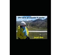 De cara al Viento - Parte III: ¿Crees que me dolerá lo que me harán mis hijos cuando llegue a Colombia?