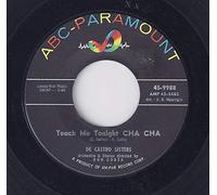 DE CASTRO SISTERS - teach me tonight cha cha 45 rpm single
