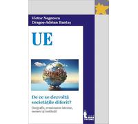 De ce se dezvolta societatile diferit? - Victor Negrescu, Dragos-Adrian Bantas