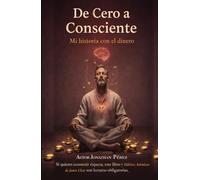DE CERO A CONSCIENTE: Mi historia con el dinero