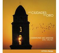 De Chavarria/ L'Harmonie Des Saisons - Las Ciudades De Oro