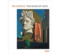 De Chirico: The Song of Love