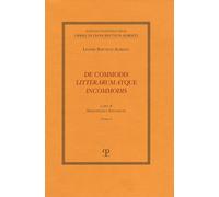 De commodis litterarum atque incommodis - Alberti Leon Battista