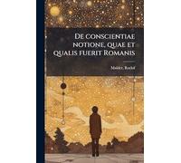 De conscientiae notione, quae et qualis fuerit Romanis