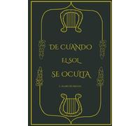 De Cuando El Sol Se Oculta
