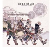 DE DE MOUSE - A JOURNEY TO FREEDOM