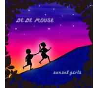 De De Mouse - Sunset Girls