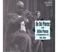 De De Pierce In Binghamton, N.Y., Vol. 1 (CD)