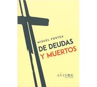 De deudas y muertos