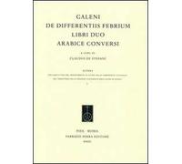 De differentiis febrium libri duo arabice conversi
