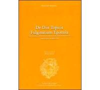 De diis topicis fulginatium epistola (rist. anast.)