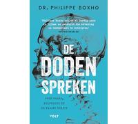 De doden spreken: over moord, zelfmoord en de plaats delict