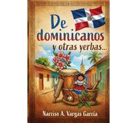 De dominicanos y otras yerbas