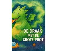 De Draak met de Grote Prot