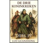 De Drie Koninkrijken: Deel 4: De val van de Drie Koninkrijken