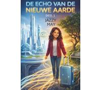 De Echo van de Nieuwe Aarde