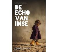 De echo van Idise