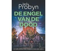 De Engel van de Dood: Een Britse misdaadthrillermysterie: 6