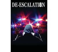 De-Escalation
