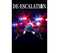 De-Escalation (DVD) Dr. Robi Ludwig Kevin Ahlbrand Wayne Caffey