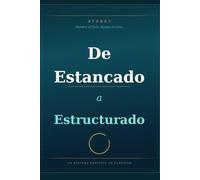 De Estancados a Estructurados: Nombra el Ciclo, Rompe el Ciclo