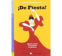 De fiesta! Per la Scuola media. Con espansione online [Lingua spagnola]: De Fiesta! Espana a traves de sus fiestas y t