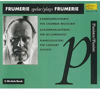 De Frumerie, Gunnar - Frumerie Plays Frumerie (3 CD)