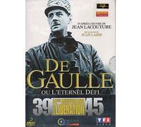 De gaulle ou l'éternel défi
