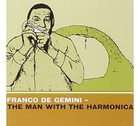 De Gemini, Franco - Man With The Harmonica