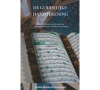 De Goddelijke Handtekening: Waarschijnlijkheid, getallenpatronen en de mathematische architectuur van de Koran