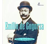 De Gogorza Emilio - Arien und Lieder