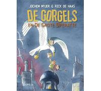 De Gorgels en de grote operatie