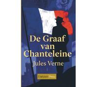 De Graaf van Chanteleine: Historische roman over de Vendée-opstand