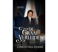 De Graaf Verleiden: Een stomende regency-romance: 5