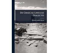De Graecae Linguae Dialectis