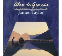 De Grassi, Alex - Music of James Taylor