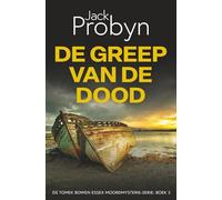 De Greep van de Dood: Een Britse misdaadthrillermysterie: 2