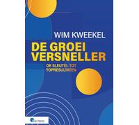 De groeiversneller: De sleutel tot topresultaten