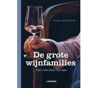 De grote wijnfamilies: Een reis door Europa