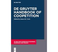 De Gruyter Handbook of Coopetition – De Gruyter